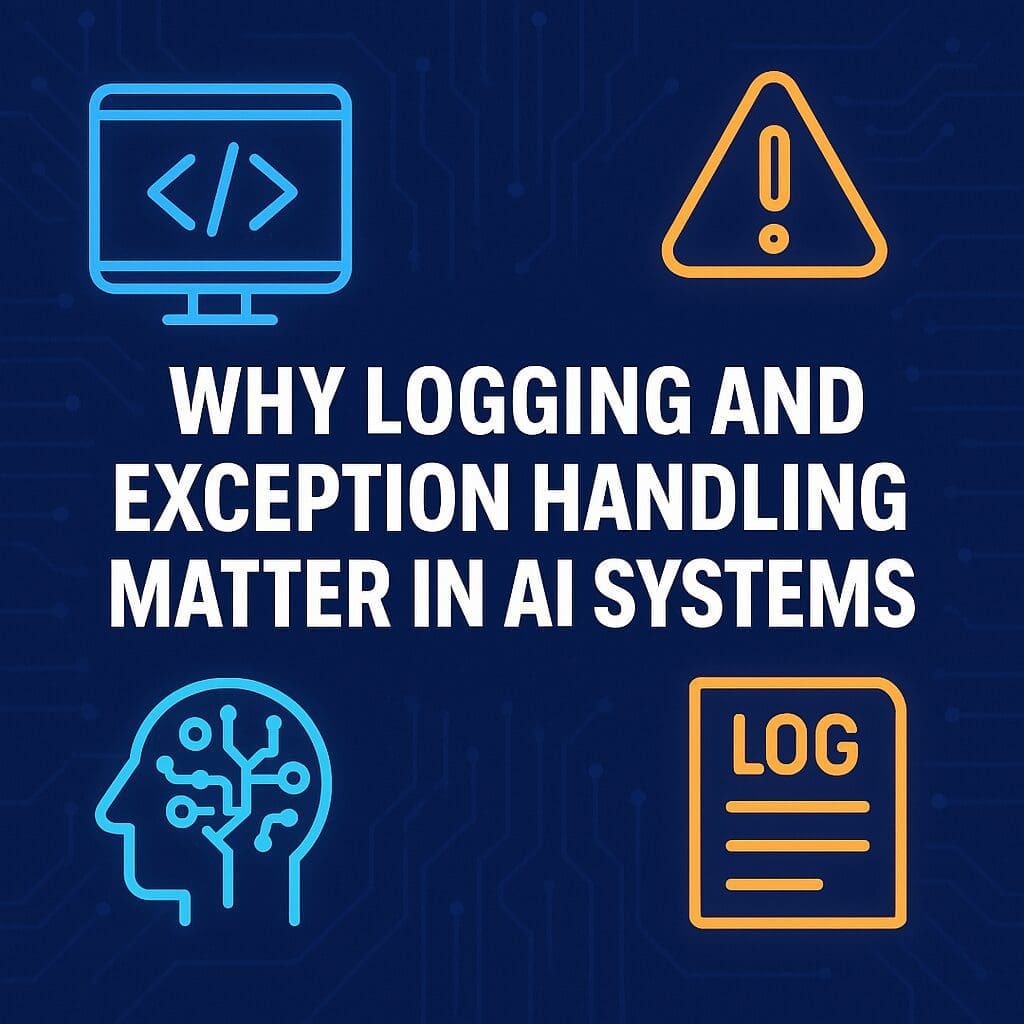 ChatGPT Image Apr 9 2025 085251 PM AI n Dot Net A visually engaging square graphic asking, “Why Logging and Exception Handling Matter in AI Systems,” surrounded by neon-colored icons representing neural networks, error warnings, bar graphs, and system logs. The dark blue background provides a high-tech, futuristic feel.